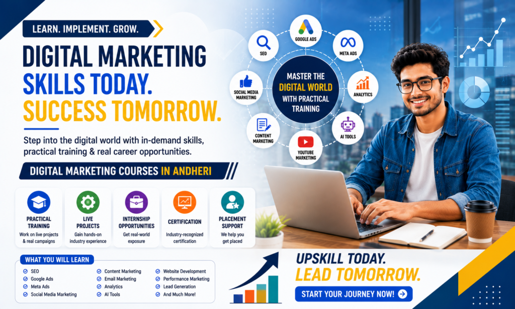 Digital Marketing Courses in Andheri: Your Step-by-Step Guide to Building a Future-Proof Career in 2026 digital marketing courses in andheri (14)